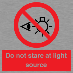 Do not stare at light source